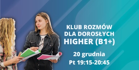 Klub rozmów B1+ (20.12)