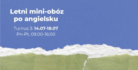 Letni obóz turnus 3 (7-10 lat)